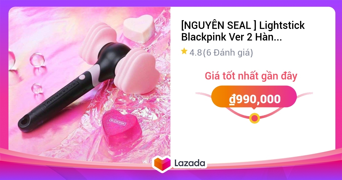 NGUYÊN SEAL Lightstick Blackpink Ver 2 Hàng OFFICIAL gậy cổ vũ