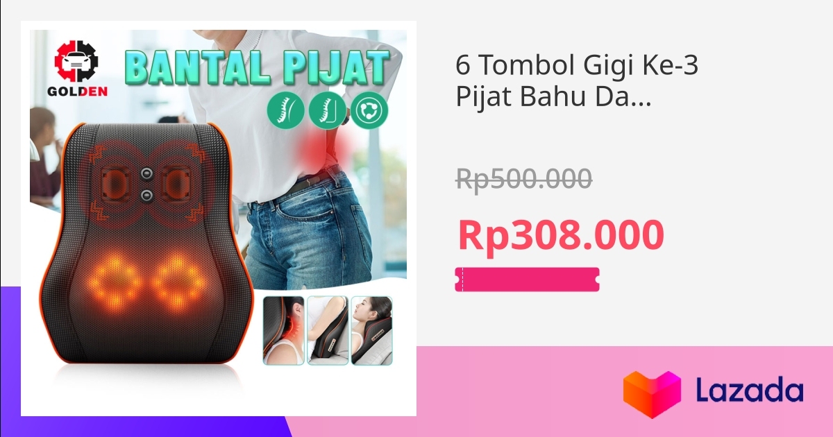 6 Tombol Gigi Ke 3 Pijat Bahu Dan Tulang Belakang Leher Multifungsi