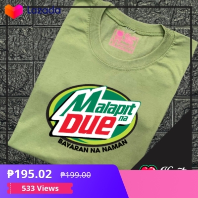 Malapit Na Due Spoof Shirt Funny Tshirt Gift Tshirt For Men Women Shirt