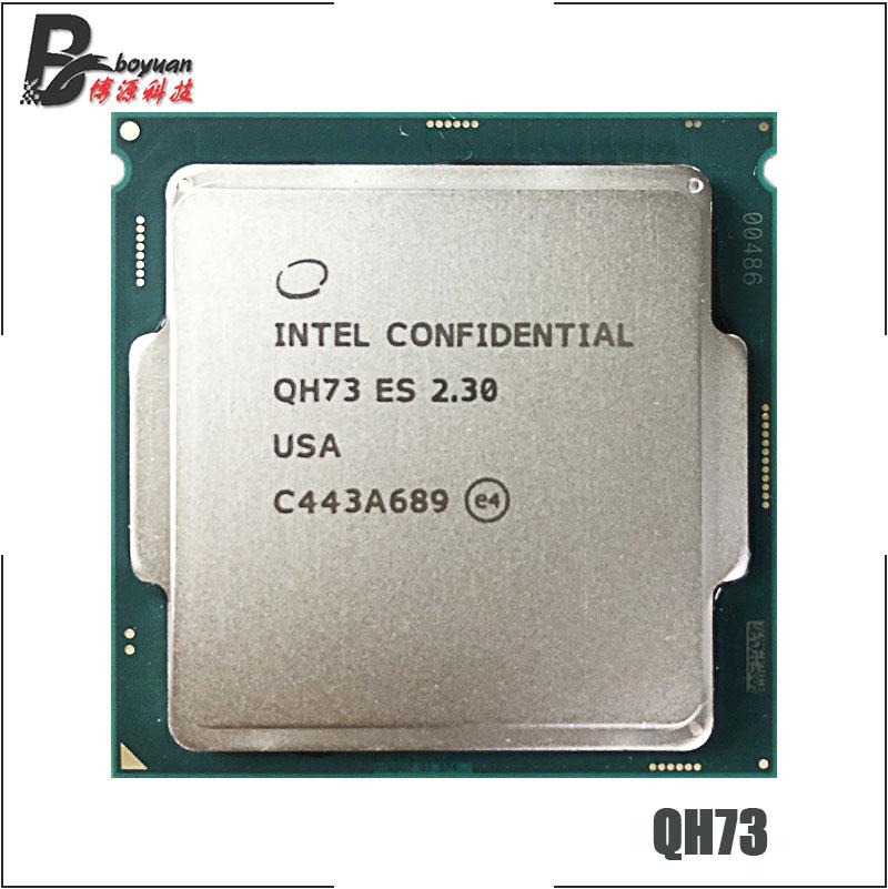 Intel core i7 es QH73 2.3 GHz Quad-Core Eight-Thread CPU Processor 6M 6700K 6400T LGA 1151 SLL Store