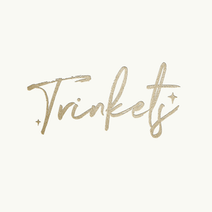 Trinkets