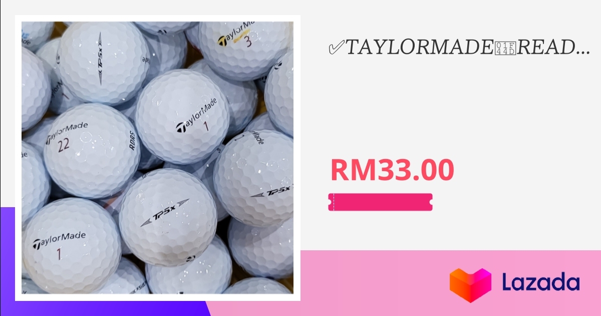 ✅TAYLORMADE👍READY STOCK👍USED/SECONDHAND/TERPAKAI GOLF BALLS