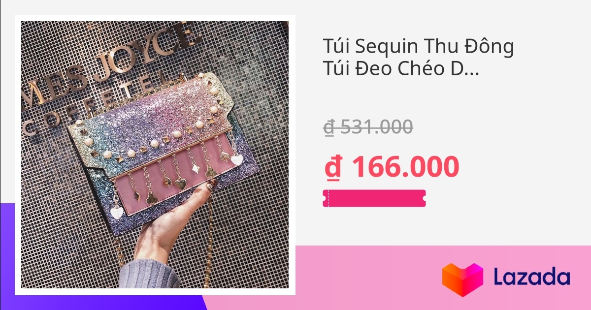 Túi Sequin Thu Đông Túi Đeo Chéo Dễ Phối Một Vai Sành Điệu Mẫu Mới 2021 ...