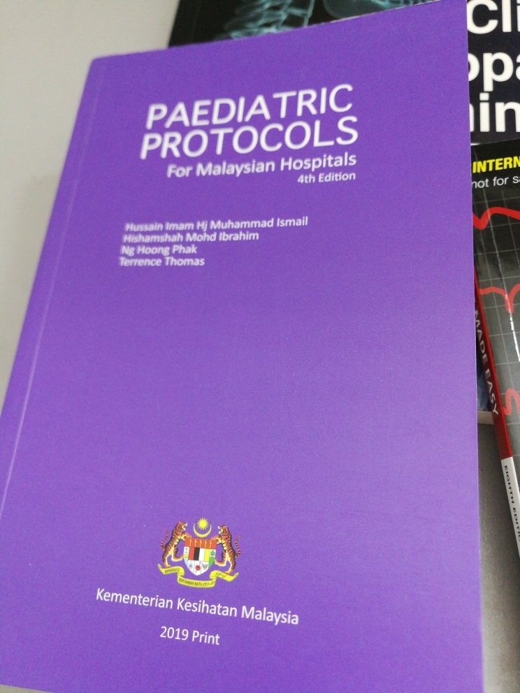 Paediatric Protocol For Malaysian Hospitals 4th Edition Lazada