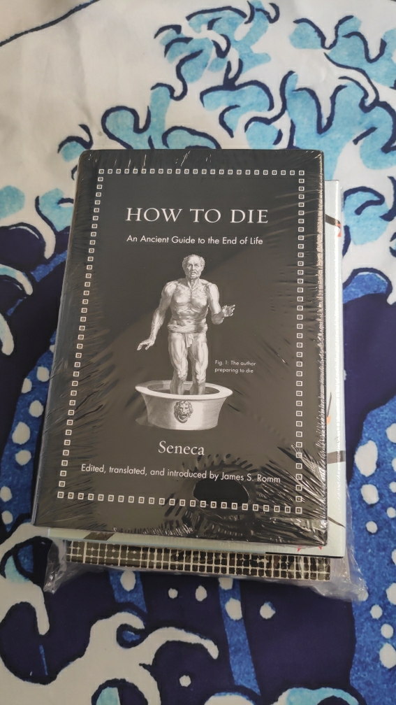 How to Die by Seneca, James S. Romm - introduction and translation