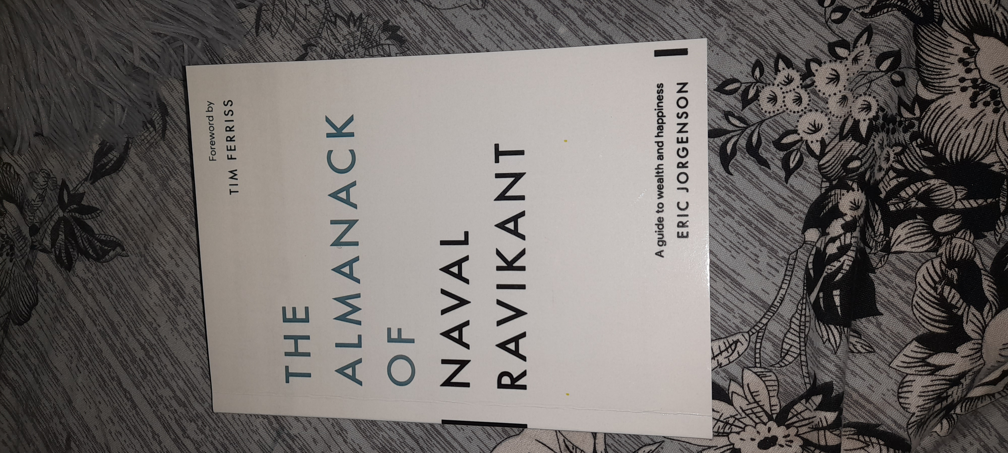 The Almanack of Naval Ravikant by Eric Jorgenson -  -  Pakistan's Largest Bookstore & Printing Services