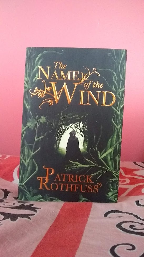 The Name Of The Wind The Kingkiller Chronicle Book 1 By Patrick Rothfuss