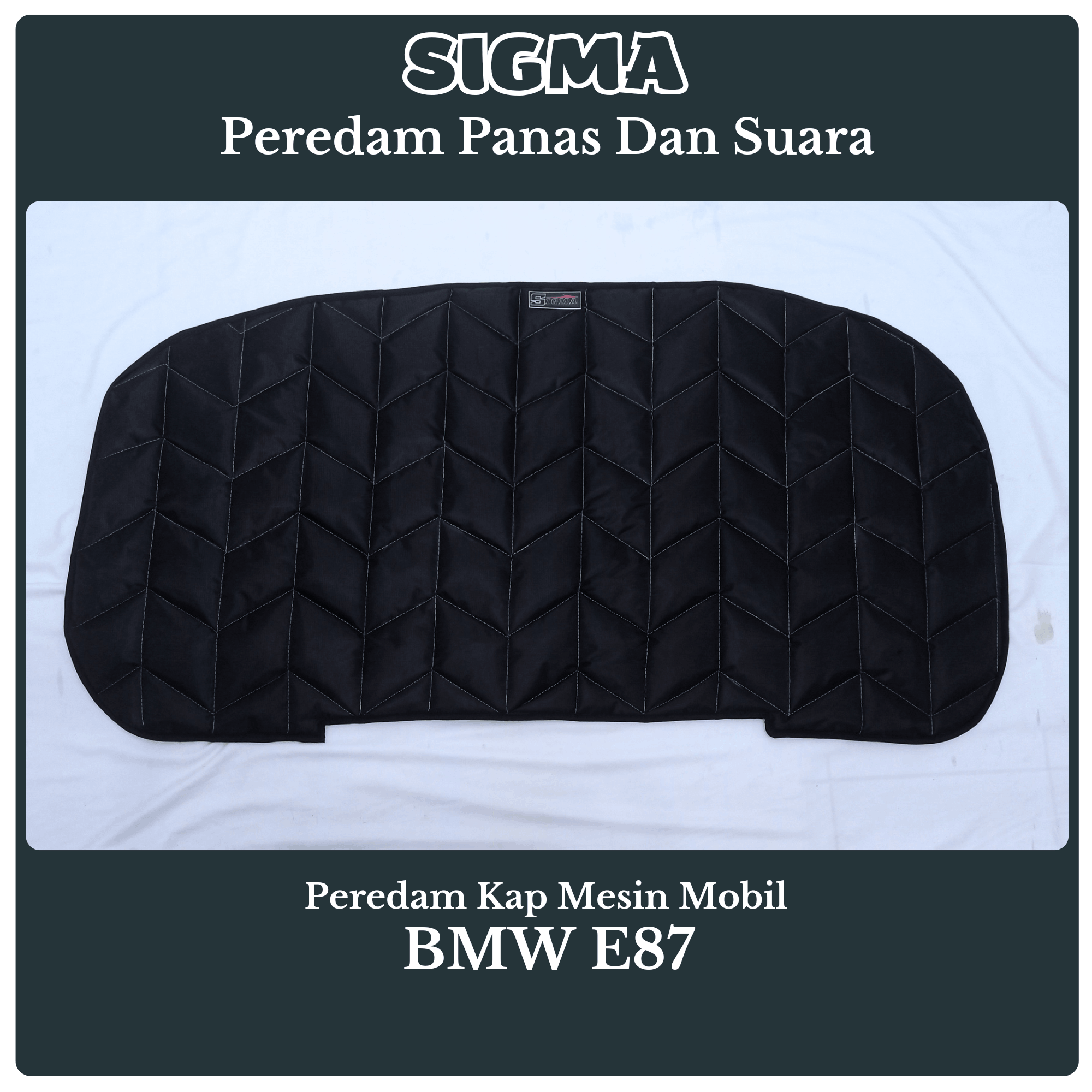 Peredam Panas Dan Suara Kap Mesin Mobil BMW E87 Harga 500,000 rupiah*Gratis Ongkir