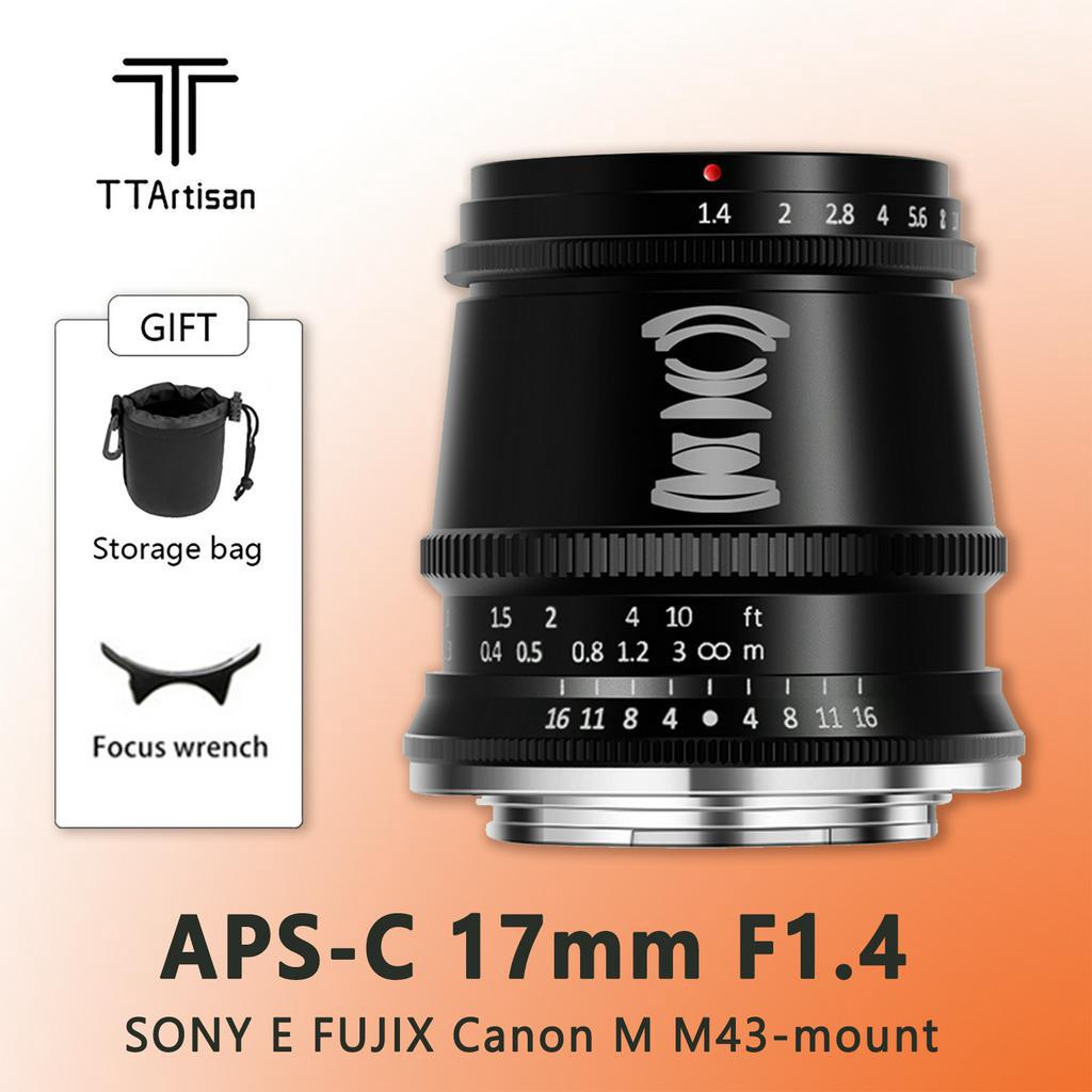 TTartisan Ống Kính Góc Rộng 17mm f1.4 aps-c Cho sony e-mount fuji x-mount m4 / 3 camera a6600 a6500 a6300 x-TT3 x-t30