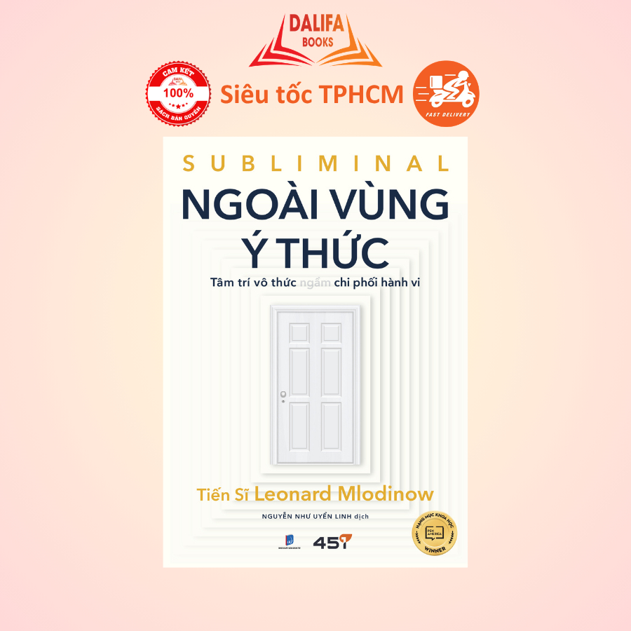 Sách - Tuệ Tri - Ngoài Vùng Ý Thức - Leonard Mlodinow