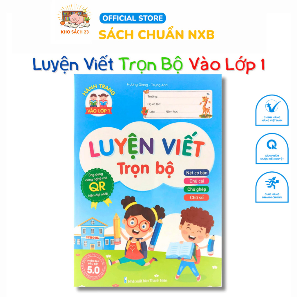 Sách - Luyện Viết Trọn Bộ 5.0 - Ứng Dụng Công Nghệ Mã Qr (Quyển xanh)