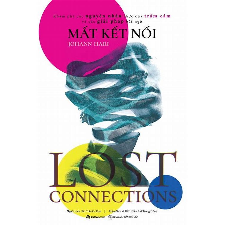 Sách - SGon - LOST CONNECTIONS - Mất kết nối - Tái bản_250K