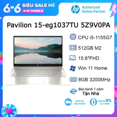 [Voucher 1Tr500] Laptop HP Pavilion 15-eg1037TU 5Z9V0PA i5-1155G7| 8GB| 512GB| OB| 15.6″FHD| Win11 (Gold)