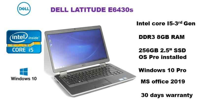 Dell Latitude E6430s - 14 display Intel core i5-3rd Gen,8GB RAM ,256GB SSD, Windows 10 pro, MS office