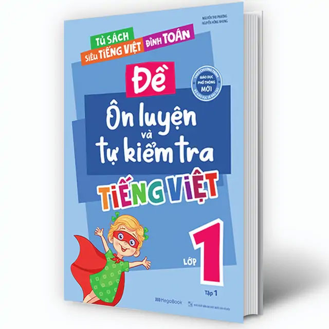 Đề Ôn Luyện Và Tự Kiểm Tra Tiếng Việt Lớp 1 - Tập 1