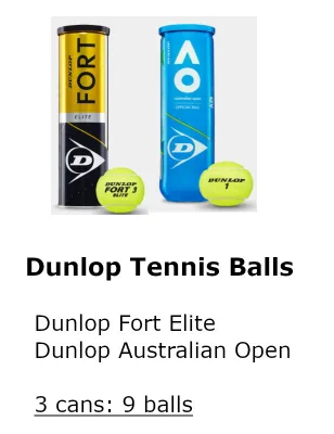 3 / 6 Cans Dunlop Fort Elite / Dunlop Australian Open Tennis Balls