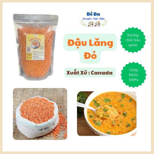 500G Đậu lăng đỏ CANADA không biến đổi gen đã tách vỏ