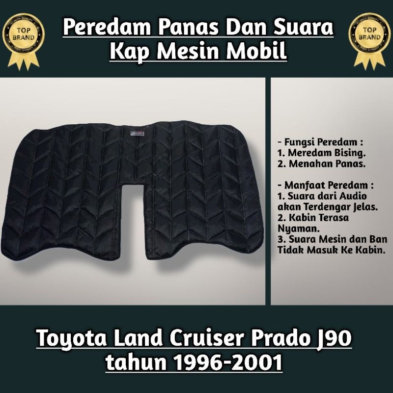 (Sigma) Peredam Panas Kap Mesin Mobil Toyota Land Cruiser Prado J90 Tahun 1996-2001 Harga  500,000 Ringgit*Penghantaran Percuma