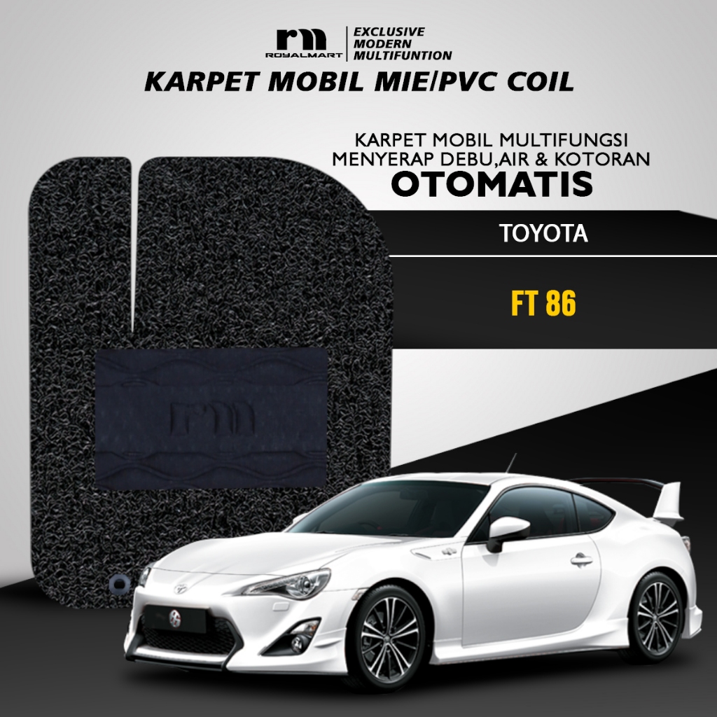 ROYAL MART KARPET MOBIL MIE PREMIUM TOYOTA FT 86 2013-2019 DEPAN ONLY (KIRI KANAN) Harga 830,000 rupiah*Gratis Ongkir