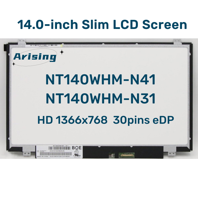 NT140WHM-N31 màn hình LCD máy tính xách tay 14.0 inch/41 N140BGE-EA3/E33/E43 HB140WX1-301 401 501 60