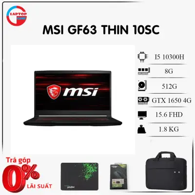 Laptop MSI GF63 Thin 10SC (i5-10300H, 8G,512G, GTX1650, 15.6