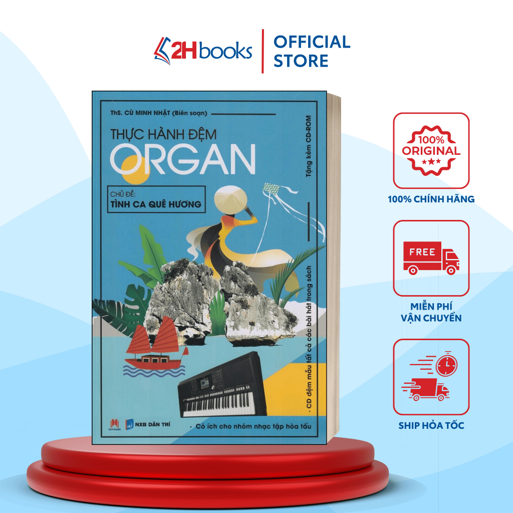Sách - Thực Hành Đệm Organ - Chủ đề: Tình Ca Quê Hương - HHB