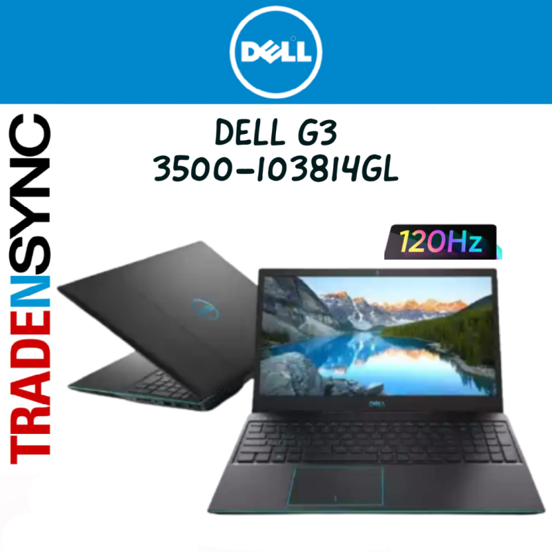 DELL G3 | 3500-103814GL |15.6 INCH FHD 120Hz 250Nits | INTEL CORE I5-10300H | 8GB RAM | 1TB HDD+256GB SSD | GTX 1650Ti 4GB GDDR6 | WIN 10 Home | 2 YR ON-SITE WARRANTY