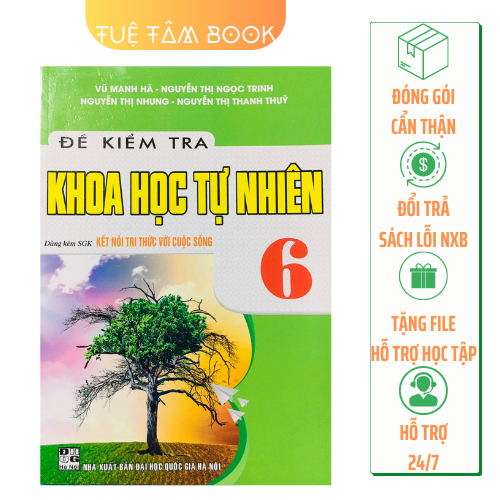 Sách - Đề Kiểm Tra Khoa Học Tự Nhiên 6 (Kết Nối Tri Thức Với Cuộc Sống)