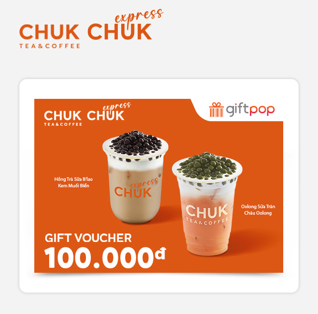 [Giftpop] Phiếu Quà Tặng Chuk Tea & Coffee - Chuk Express 100K