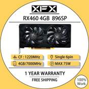 XFX RX 460 4GB Graphics Card - Used, Not Mining