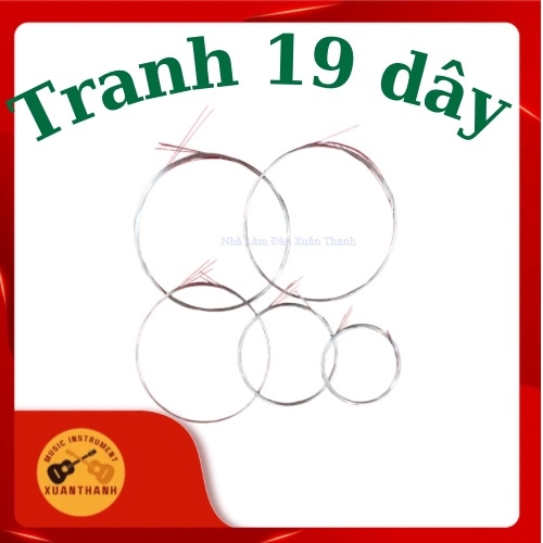 Dây Đàn Tranh Bộ 17 Dây, 19 Dây Hiệu Yến Oanh