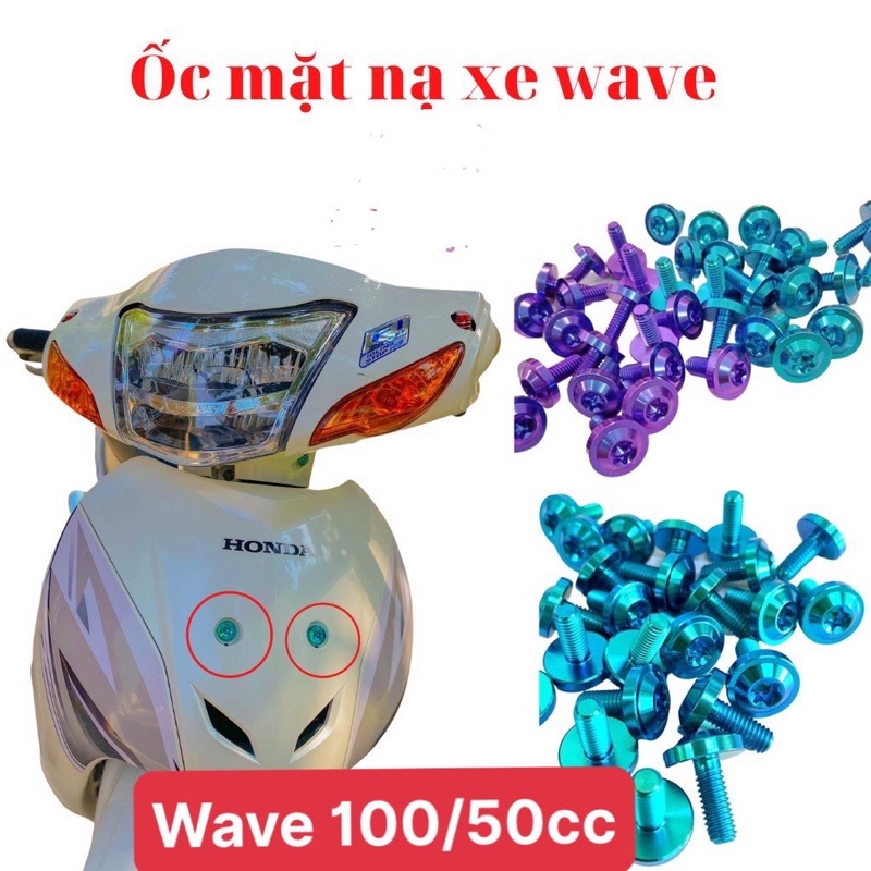 Ốc titan Gr5 Gắn Mặt Nạ Wave 100/50cc và Baga Wave 110 ( 2006-2023)