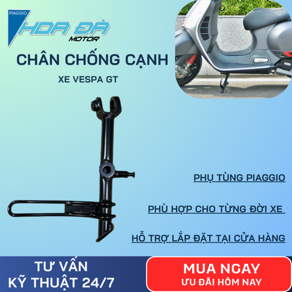 Chân Chống Cạnh Xe Vespa GT (Không ốc, không lò xo) Chuẩn Zin Theo Đời Xe, Chắc Chắn, Chịu Lực Tốt Hoa Đà Motor