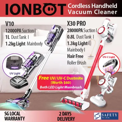 [SG BEST SELLER]Cordless Handheld Vacuum Cleaner IONBOT X30 PRO/ V10 EXCELLENT FREE UV DUSTMITE 28KPA/1.3KG/1L Dust Barrel