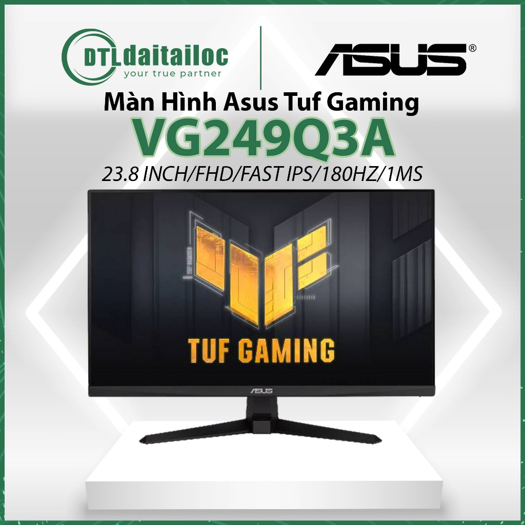 Màn Hình Asus Tuf Gaming  VG249Q3A (24"/FHD/FAST IPS/180HZ/1MS)