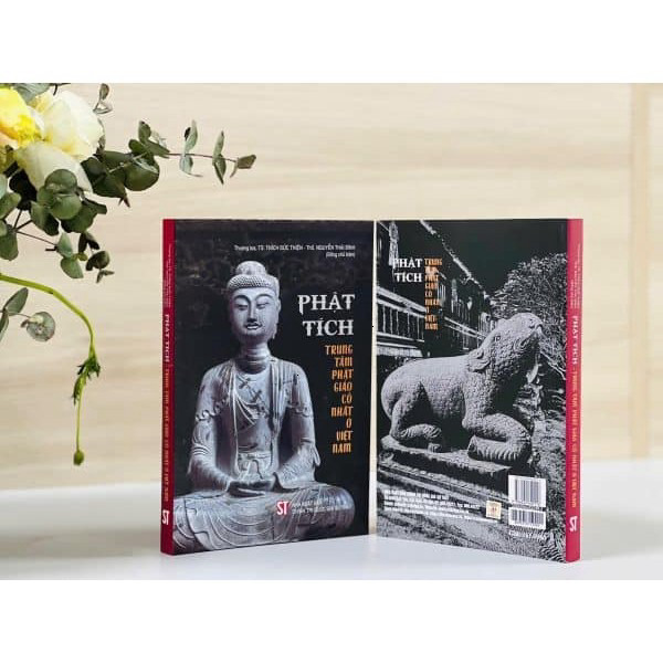 [Sách] Phật tích: Trung tâm Phật giáo cổ nhất ở Việt Nam