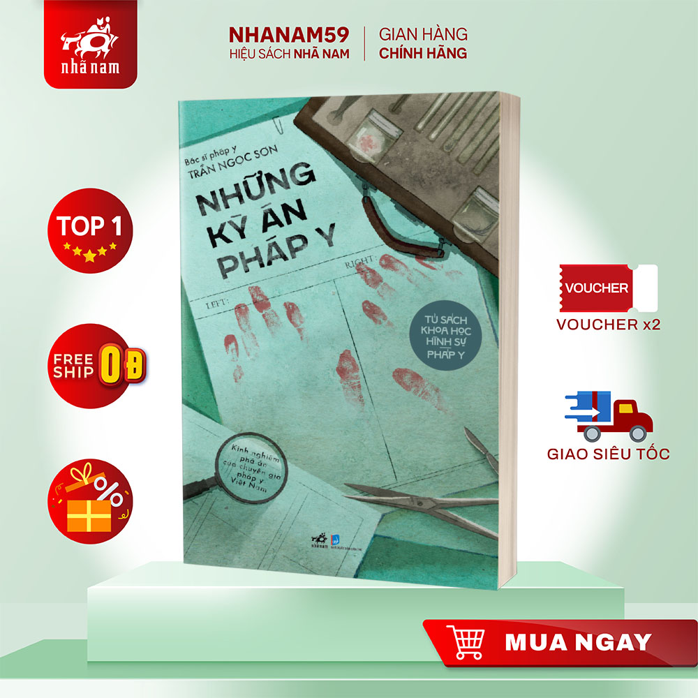 Sách - Những kỳ án pháp y (B.sĩ pháp y Trần Ngọc Sơn) (Nhã Nam)
