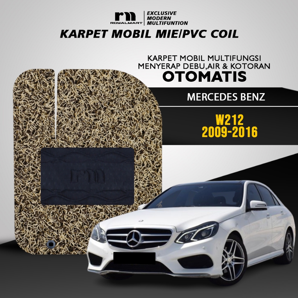 Royal Mart Karpet Moil Mie Premium MERCEDES BENZ E CLASS W212 2009-2016 Full Set Bergaransi Harga 750,000 rupiah*Gratis Ongkir