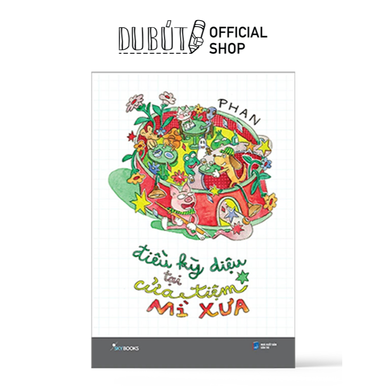 Sách - Điều kỳ diệu tại cửa tiệm Mì Xưa