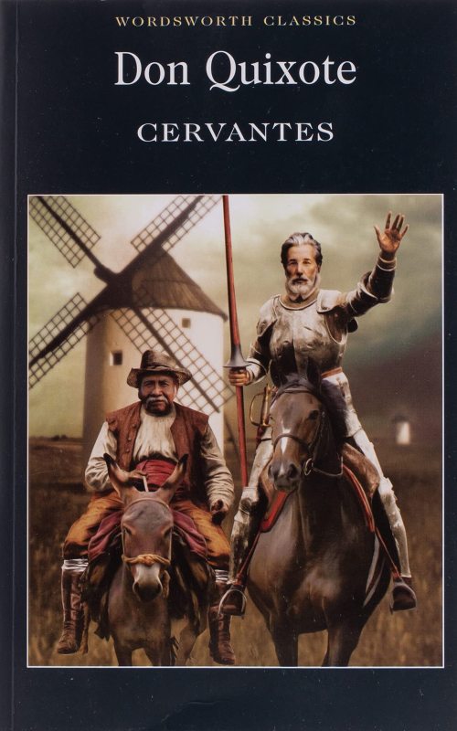 Don Quixote ( Wordsworth Classics)