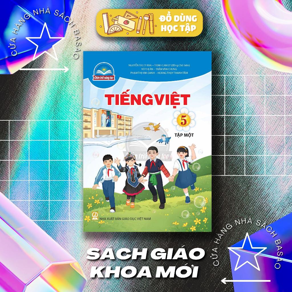 Sách – Tiếng Việt Lớp 5, tập 1 - Chân trời sáng tạo