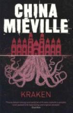 Kraken (Author: China Mieville, ISBN: 9780330492324)