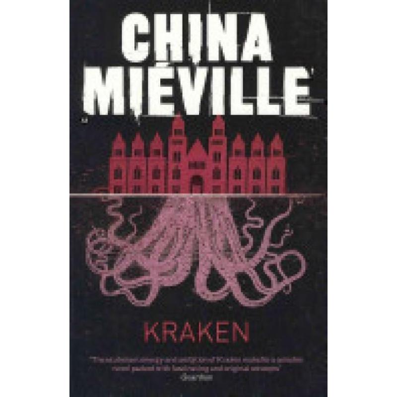 Kraken (Author: China Mieville, ISBN: 9780330492324)