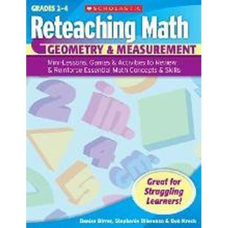 Reteaching Math: Geometry & Measurement Gr 4 to 6