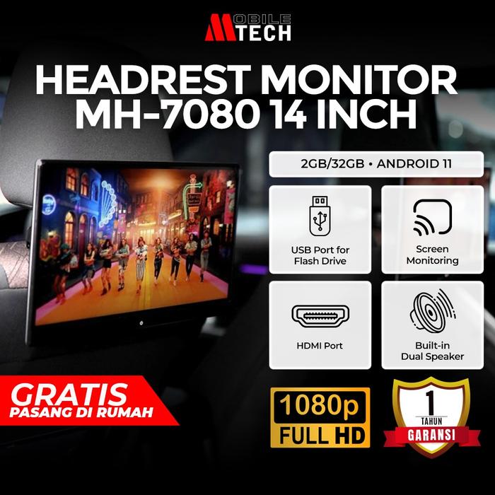HEADREST MONITOR MH-7080 14" - 2GB/32GB MOBILETECH-Megavia Store Giá 14,020,000 Đồng*Miễn phí vận chuyển
