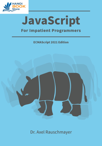 JavaScript for impatient programmers (ES2021 edition)