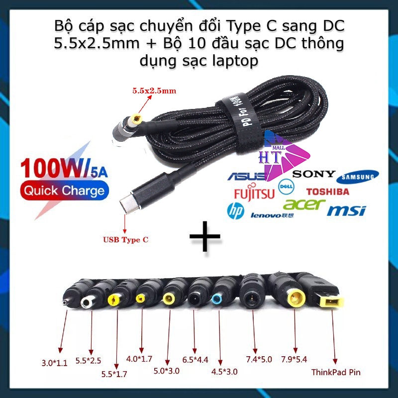 Bộ cáp sạc 1.8m laptop 65W 100W USB Type C sang DC 5.5x2.5mm kèm 10 đầu sạc DC 5.5*2.5mm Dell HP Asus MSI Acer Lenovo