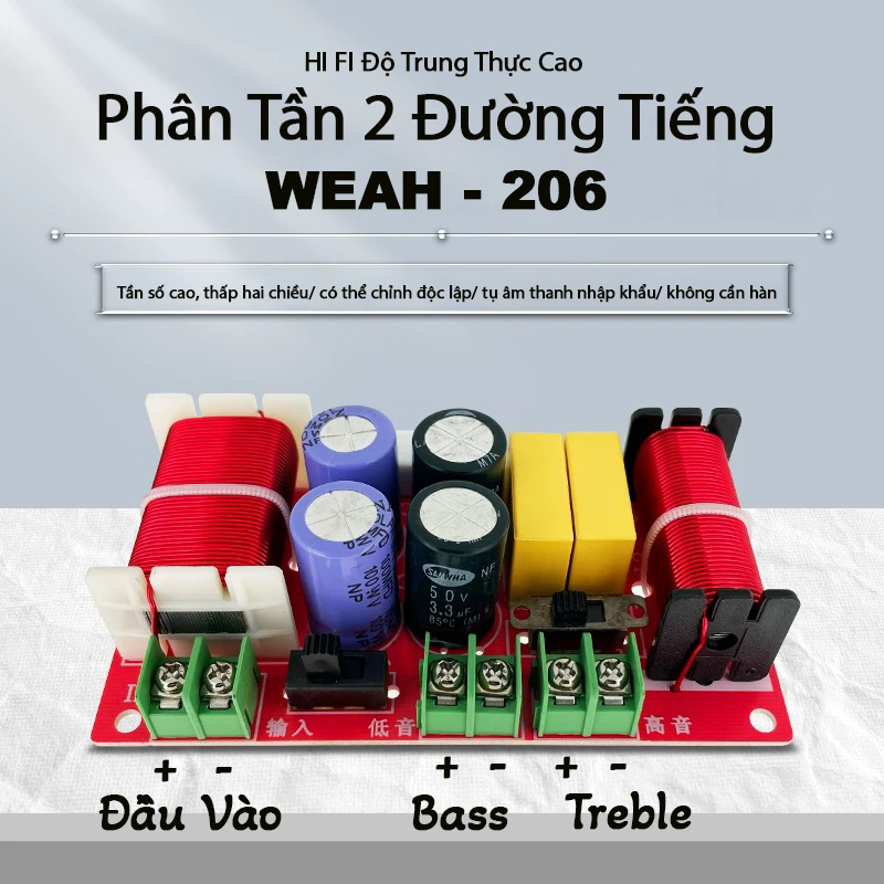  Phân tần 2 đường tiếng WEAH D206 cho bass treble 25-40 công suất 250w 