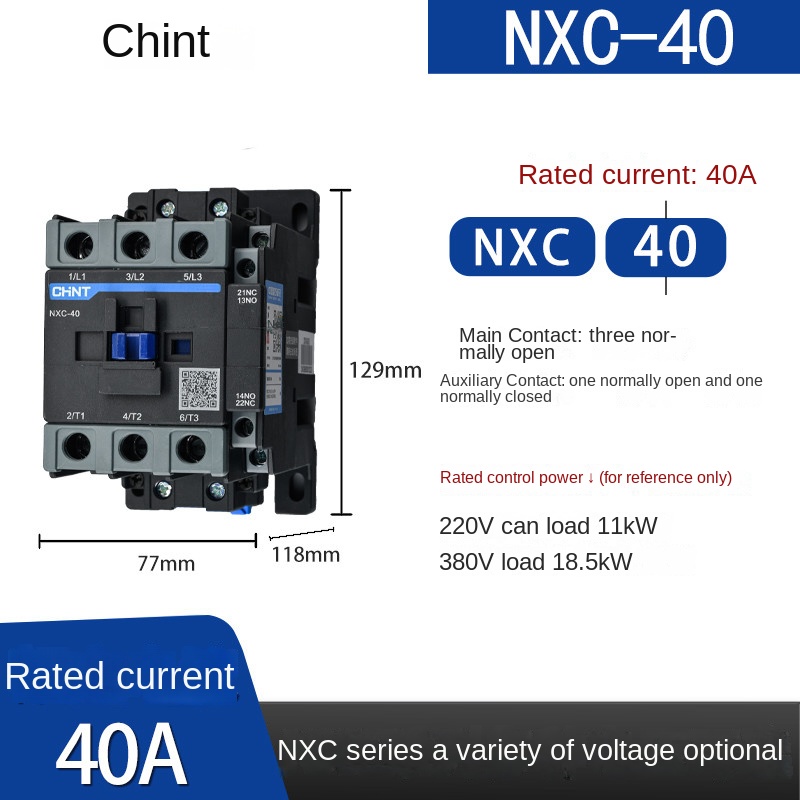 Contactor AC CHINT NXC AC220V - NXC-40 | tùy chọn Đơn Pha 220V, Ba Pha 380V, 110V, 6A-630A