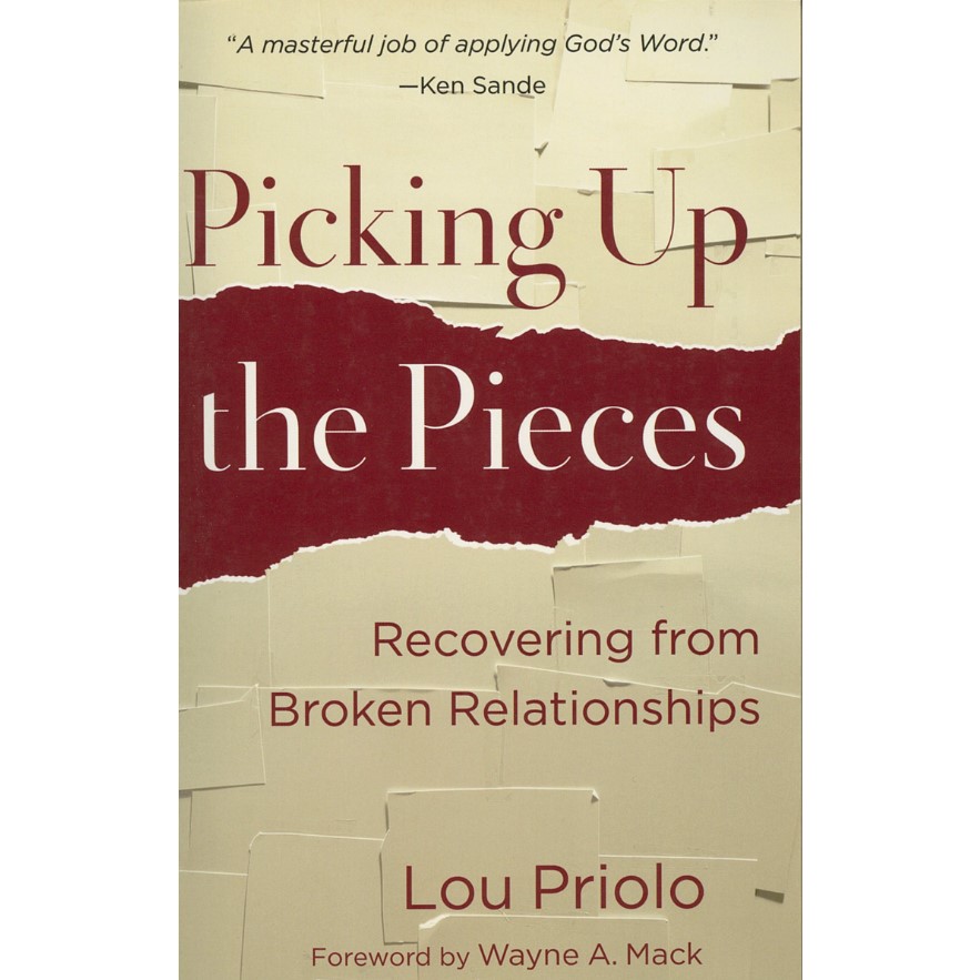 Picking Up the Pieces: Recovering from Broken Relationships (Lou Priolo/P&R) Harga  68 Ringgit*Penghantaran Percuma